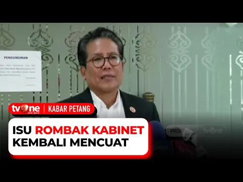 Kabinet Dirombak Lagi, Ada Rencana Apalagi?