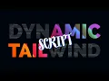 Dynamic Tailwind Script - Solution to a big problem with a simple code
