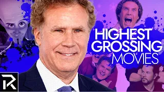Will Ferrell s Highest Grossing Movies Ranked