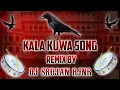 Lagu Kala Kuwa Song \\ Surat ki Rani Song  Remix By DJ Srujan Rjnr #2022 #2k22 #trending