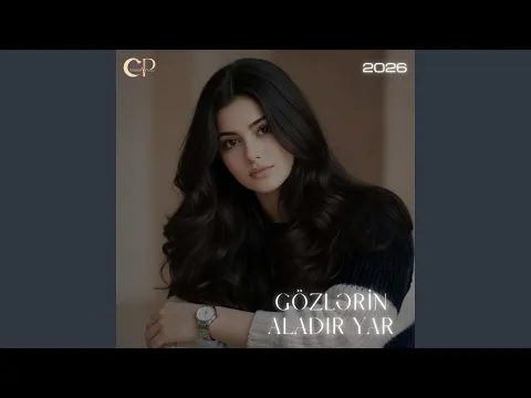 Video Thumbnail: Gözlərin Aladır Yar