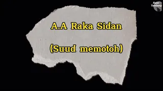 Download Lirik Lagu Suud Memotoh || A.A Raka Sidan #aarakasidan #lagubali #liriklagu #anekarecord MP3