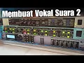 Cara membuat suara 2 seperti adella cumi cumi audio