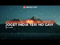 Download Lagu JOGET INDIA  TERI HO GAYI  LAGU ACARA REMIX TERBARU