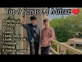 Download Lagu BEST OF MITRAZ | TOP HITS OF MITRAZ | MITRAZ HITS SONG I MITRAZ#mitraz#tophits#trending#mitrazmashup
