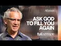 Our Absolute Need of the Holy Spirit - Bill Johnson Sermon Bethel Church