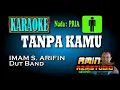 Download Lagu TANPA KAMU || Imam S Arifin || KARAOKE Nada PRIA