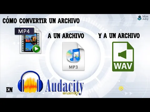 Download MP3 Cómo Convertir Un Archivo  MP4 A Un Archivo  MP3 Y  WAV En Audacity.