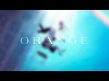 Download Lagu 7!! - Orange ( Remake Cover ) feat. Shania Yan