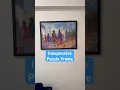 Inexpensive puzzle frame