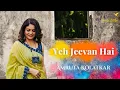 Download Lagu Ye Jeevan Hai | The Amruta Kolatkar Studio -  Season 1