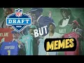 2026 NFL Draft Grades but with MEMES