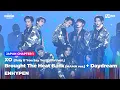 Download Lagu ENHYPEN - XO(Short ver.) + Brought The Heat Back(MAMA ver.)+Daydream