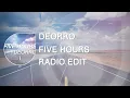 Deorro - Five Hours (Radio Edit)