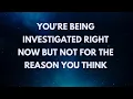 Download Lagu You're Being Investigated Right Now But Not For The Reason You Think MP3