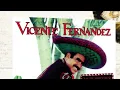 Acá Entre Nos - Vicente Fernández