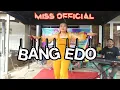 Download Lagu Bang edo _Cover _Thina kanang_MISS OFFICIAL/Wf Alzam entertaiment