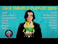 Lagu Zack Tabudlo - Playlist 2025 | Top Trending OPM Songs 💯❤️