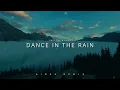 Lagu DJ Slow!!! Dance In The Rain (Aires Remix) New Remix