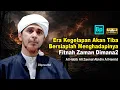 Lagu Era Kegelapan Segera Tiba... WASAPDALAH | Habib Ali Zaenal Abidin Al Hamid