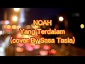 Download Lagu Peterpan - Yang Terdalam (cover By Sasa Tasia)