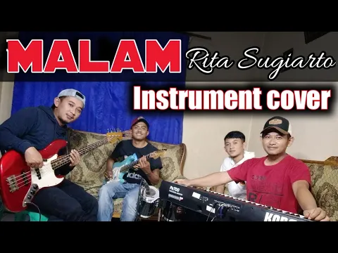 Download MP3 Malam - Rita Sugiarto - Cover instrument