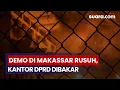 Download Lagu Demo di Makassar Ricuh, Kantor DPRD dan Pos Polisi Dibakar