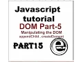 JavaScript tutorial in Hindi Part-15 DOM-5 Manipulating the DOM