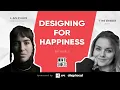 EP2 - Designing for Happiness
