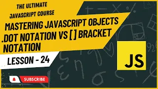 JavaScript Object Notation Dot Notation vs Bracket Notation JavaScript Tutorial