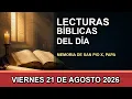 Lecturas Biblicas de Hoy Viernes 21 de agosto de 2026 Evangelio del Dia