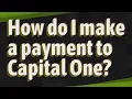 How do I make a payment to Capital One