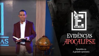 A GRANDE APOSTASIA | Evidências NT