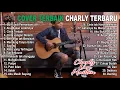 Download Lagu CHARLY AKUSTIK Full Album Terbaik 2021 Terbaru!