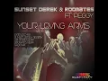 Your Loving Arms (Extended Mix)