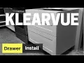 Klearvue Cabinet Drawer Assembly Installation
