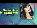 Download Lagu IIS DAHLIA - SABAR ADA BATASNYA [Official Audio]