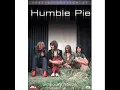 Humble Pie - 30 Days In The Hole