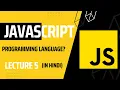 Lecture 5 What is Programming Language Javascript tutorial for beginners
