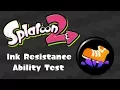Splatoon 2 - Ink Resistance Stacking Tests