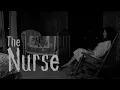 Lagu The Nurse | Short Horror Film