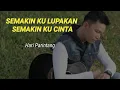 Download Lagu Semakin Ku lupakan semakin ku cinta- Hari Parintang (new single 2022)