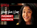 Download Lagu Funniest Moments From Never Have I Ever | Netflix MP3