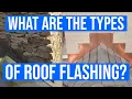 What Are the Types of Roof Flashing And the Metal Used for Flashing