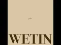 Wetin - Yarden