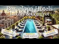 Top 10 Best Luxury Hotels In Barcelona 2025 Travel Guide