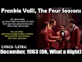 Frankie Valli The Four Seasons - Oh What a Night Spanish-English Espanol-Ingles