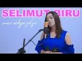 Lagu Selimut biru (Mega Mustika) Cover Widya Salsa