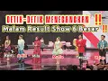 DETIK-DETIK MENEGANGKAN ‼️MALAM RESULT SHOW 6 BESAR DANGDUT ACADEMY 7 ‼️