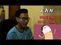 Download Lagu RAN - Orang Yang Paling Kubenci (Official Music Video) | Reaction